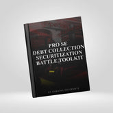 Pro Se Debt Collection Securitization Battle Toolkit